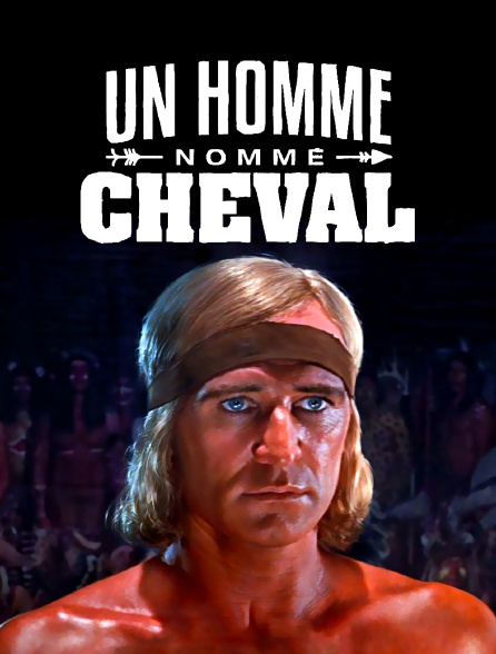 Un homme nommé Cheval