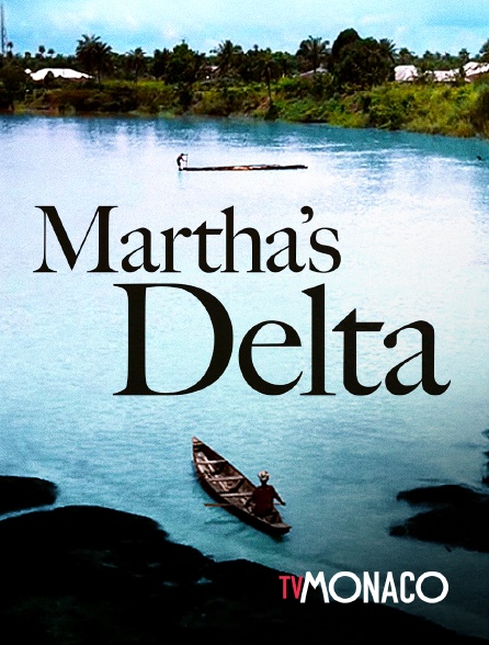 TV Monaco - Martha's Delta