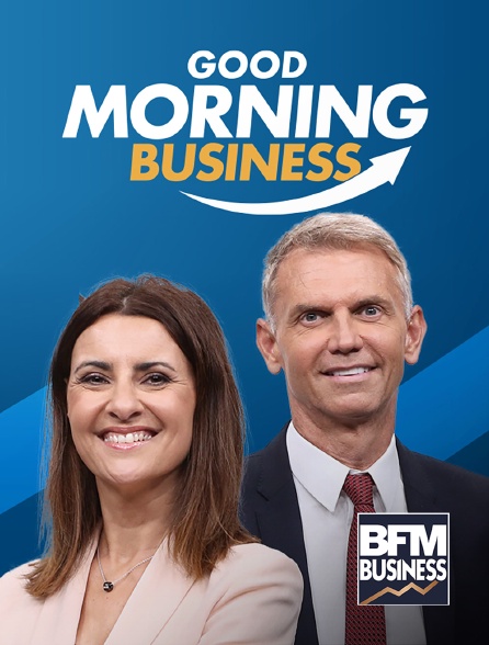 BFM Business - Good Morning Business