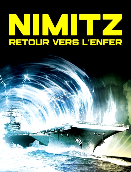 Nimitz, Retour vers l'Enfer