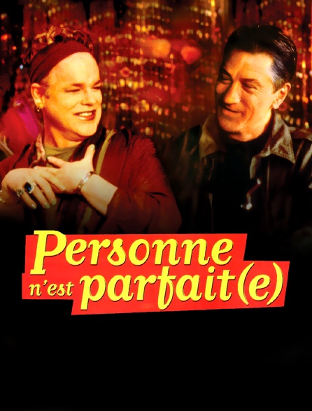 Personne n'est parfait(e)