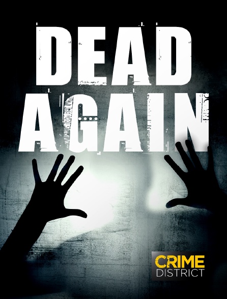 Crime District - Dead Again