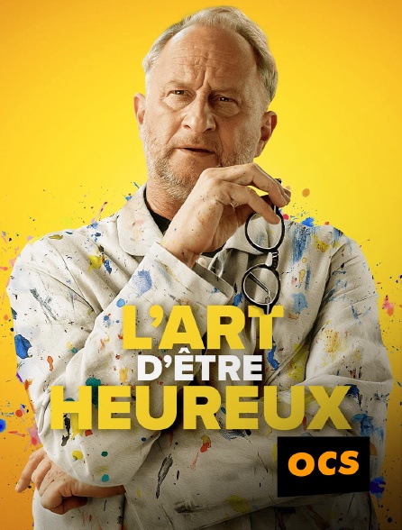 OCS - L'art d'être heureux