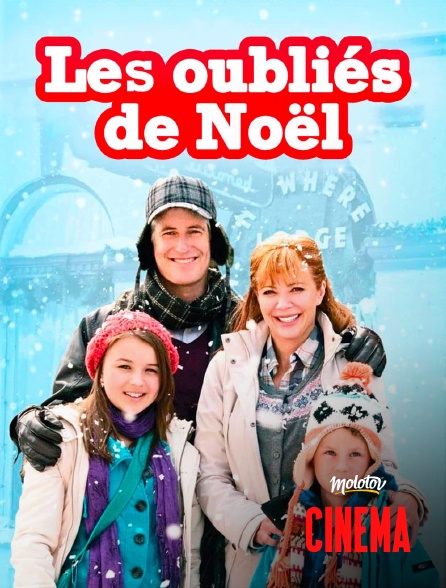 Molotov Channels Cinéma - Les oubliés de Noël
