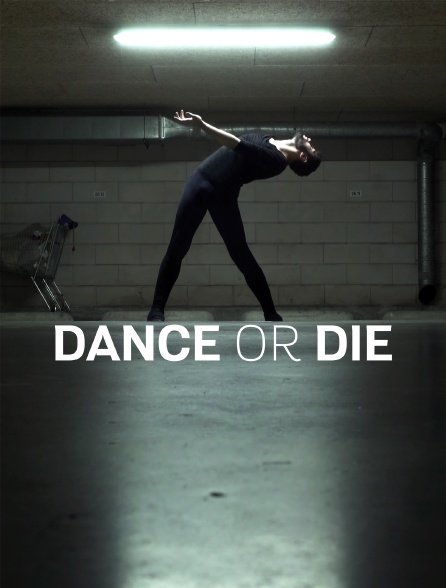 Dance or Die