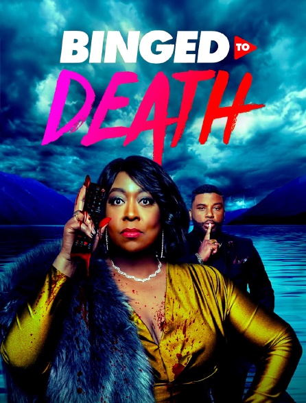 Binged to Death