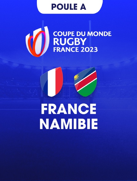 Rugby - Coupe du monde 2023 : France / Namibie