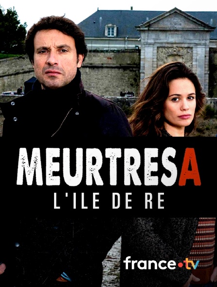 france.tv - Meurtres à l'île de Ré