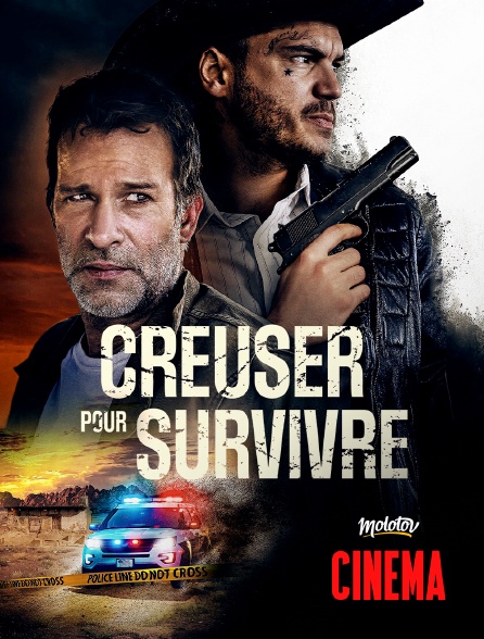Molotov Channels Cinéma - Creuser pour Survivre