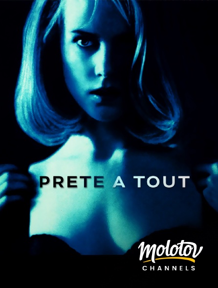 Molotov channels - Prête à tout