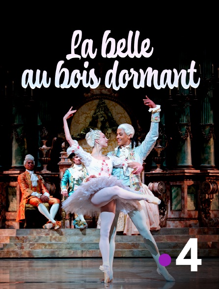 France 4 - La Belle au bois dormant