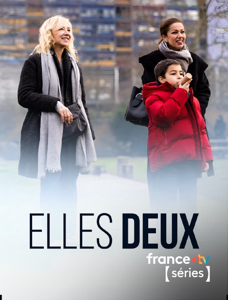 France TV Séries - Elles deux