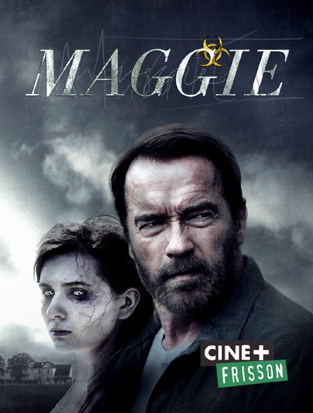 Ciné+ Frisson - Maggie