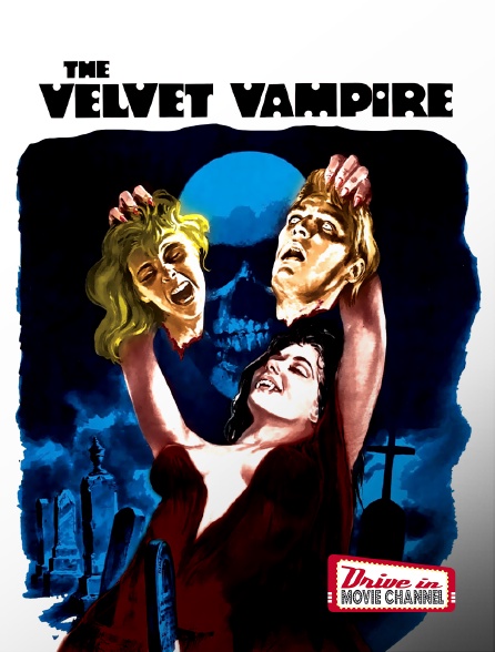 The Velvet Vampire En Streaming Sur Drive-in Movie Channel - Molotov.tv