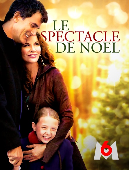 M6 - Le spectacle de Noël