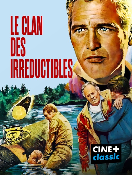 CINE+ Classic - Le clan des irréductibles
