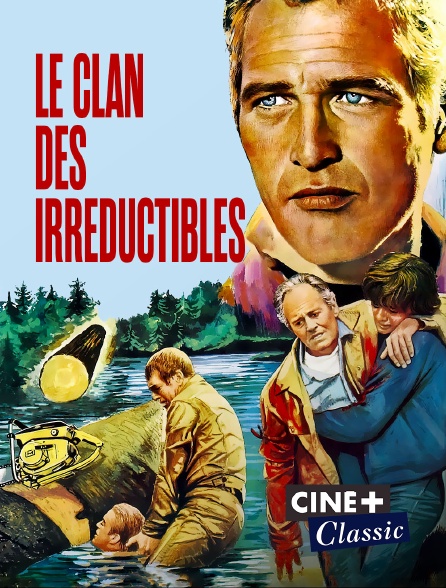Ciné+ Classic - Le clan des irréductibles