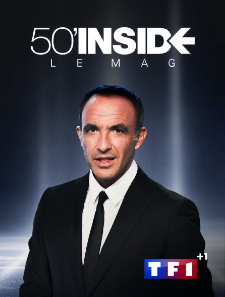 TF1 +1 - 50mn Inside le mag