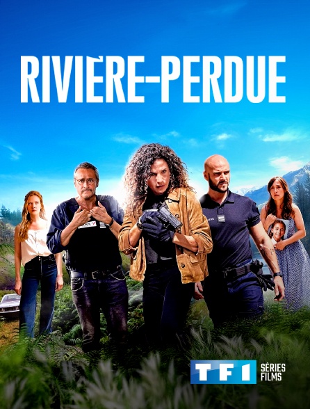 TF1 Séries Films - Rivière-Perdue