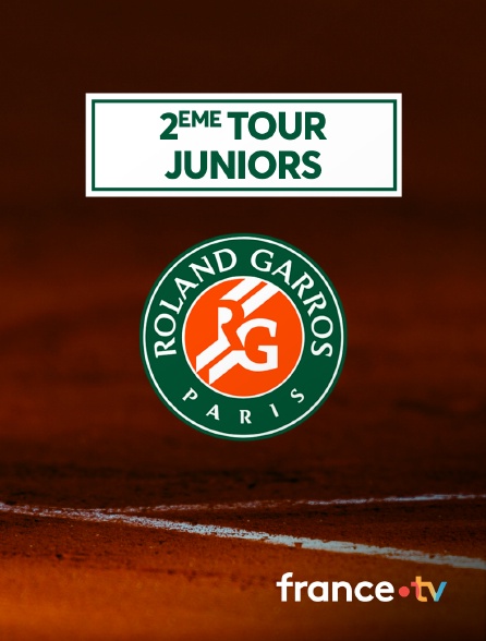 France.tv - Tennis - Roland-Garros 2024 - 2ème tour juniors
