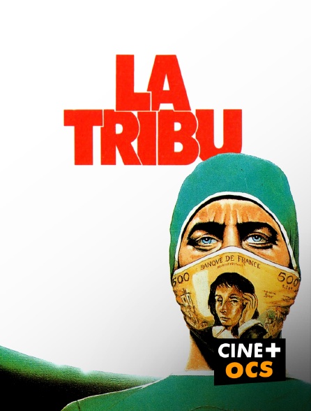 CINÉ Cinéma - La tribu