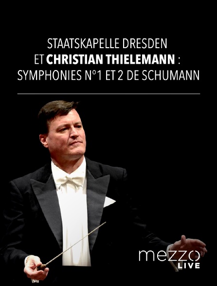 Mezzo Live HD - Staatskapelle Dresden et Christian Thielemann