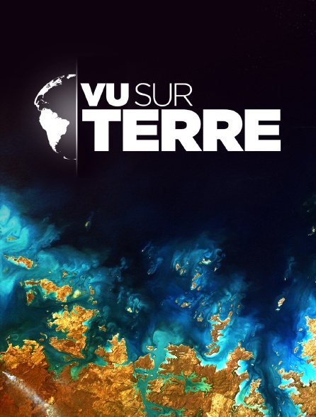 Vu sur Terre