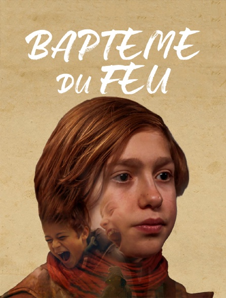 Baptême du feu