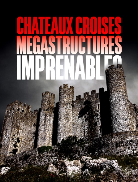 Châteaux croisés