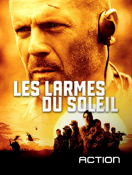 Les Larmes Du Soleil Streaming Les larmes du soleil en Streaming sur Action - Molotov.tv