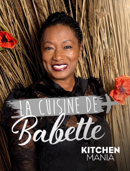 KITCHEN MANIA - La cuisine de Babette
