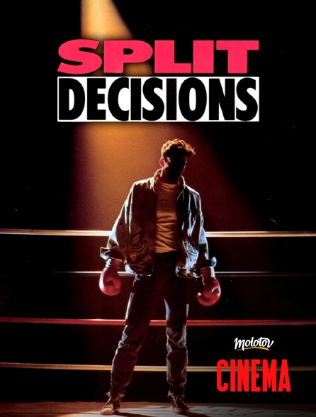 Molotov Channels Cinéma - Split Decisions