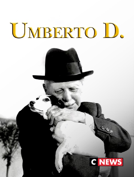 CNEWS - Umberto D.