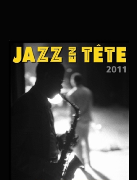 Jazz en Tête 2011