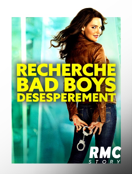 RMC Story - Recherche bad boys désespérément