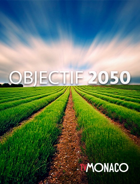 TV Monaco - Objectif 2050