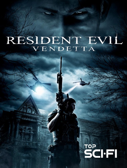 Top Sci Fi - Resident Evil : Vendetta
