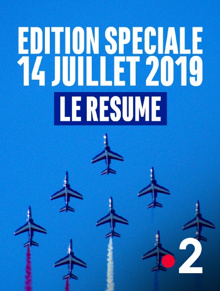 France 2 - Résumé de l'édition spéciale