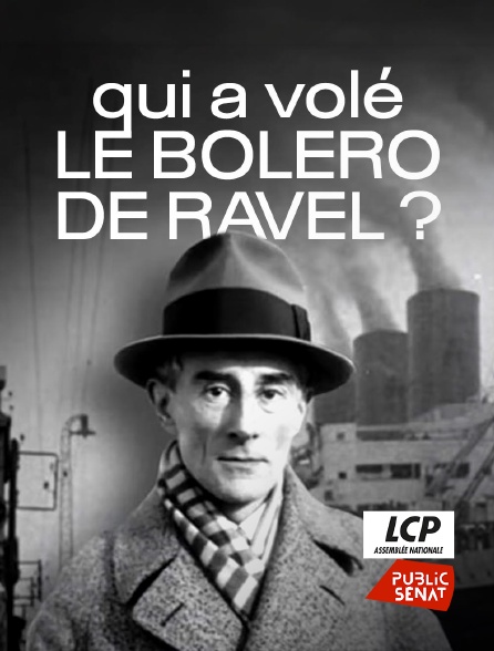 LCP Public Sénat - Qui a volé le «Boléro» de Ravel ?
