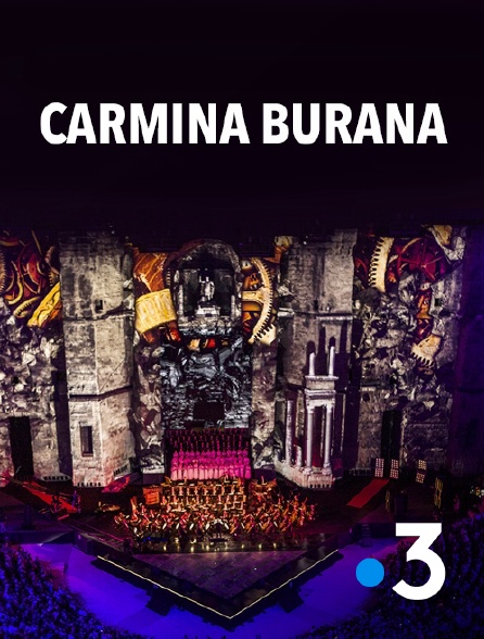 France 3 - Carmina Burana