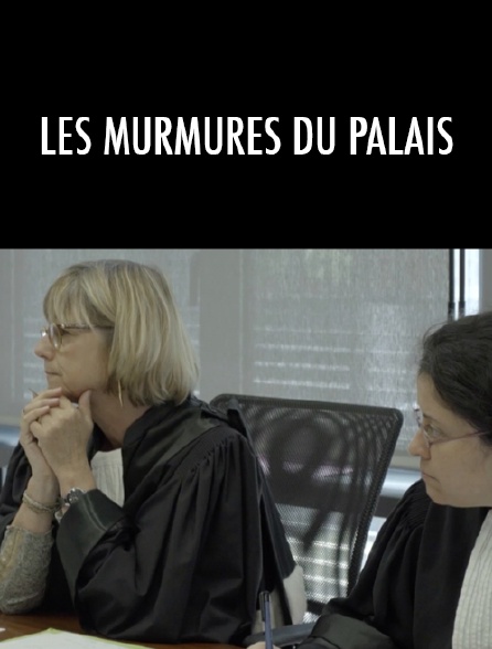 Les murmures du palais