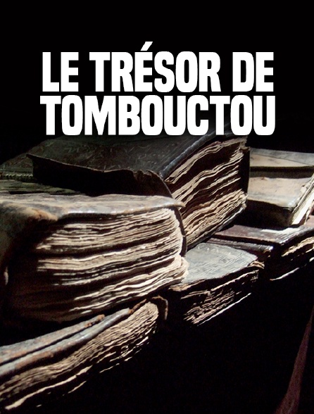 Le trésor de Tombouctou