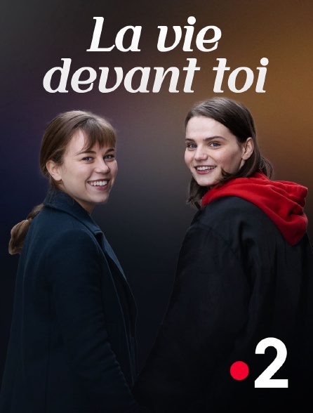 France 2 - La vie devant toi