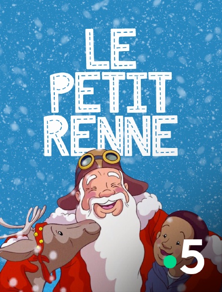 France 5 - Le petit renne