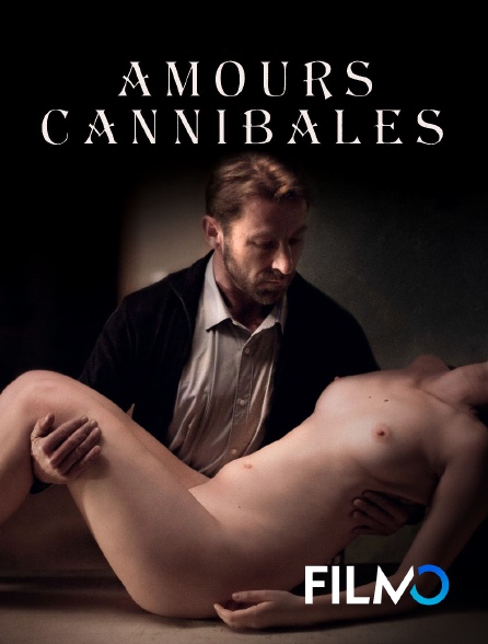 FilmoTV - Amours cannibales