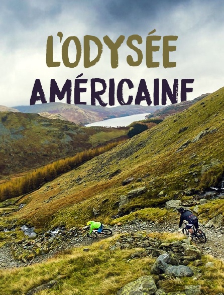 L'odyssée américaine