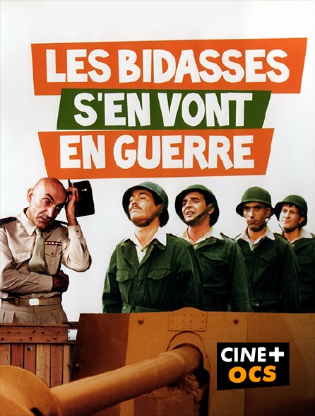 CINÉ Cinéma - Les bidasses s'en vont en guerre