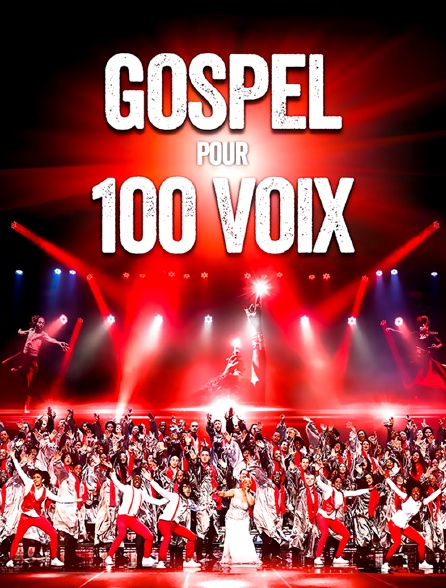 Gospel pour 100 voix