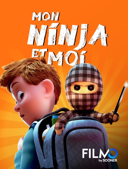 FilmoTV - Mon ninja et moi