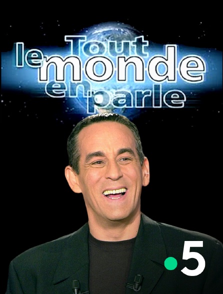 France 5 - Tout le monde en parle